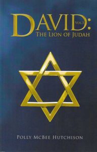 David: The Lion of Judah | By Polly McBee Hutchison