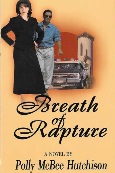 Breath of Rapture | By Polly McBee Hutchison