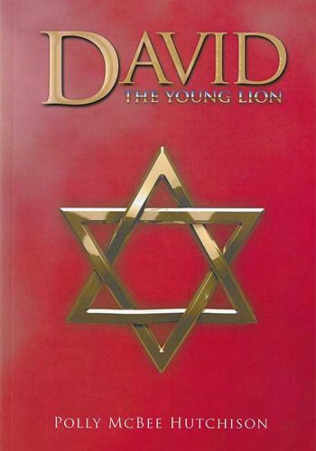 David: The Young Lion | By Polly McBee Hutchison