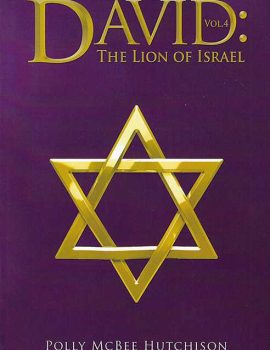 David: The Lion of Israel | By Polly McBee Hutchison